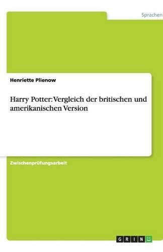 Cover image for Harry Potter: Vergleich der britischen und amerikanischen Version