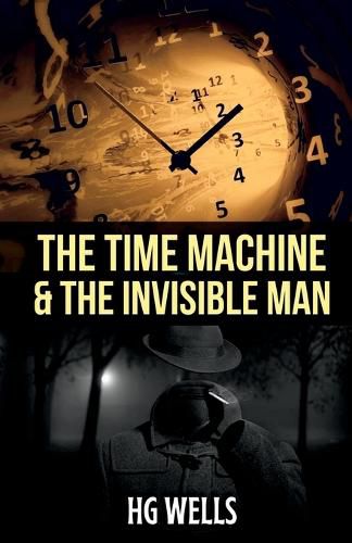 Cover image for The Time Machine and the Invisible Man