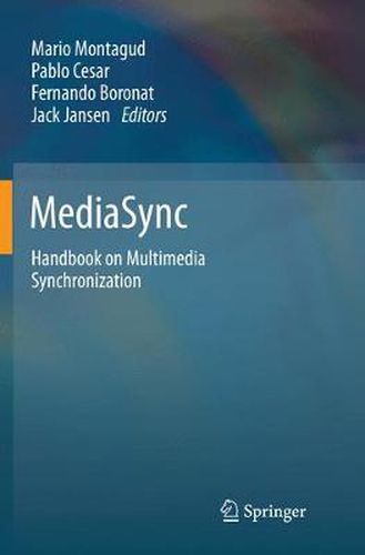 Cover image for MediaSync: Handbook on Multimedia Synchronization