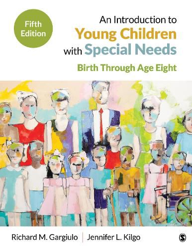 An Introduction to Young Children with Special Needs: Birth Through Age Eight