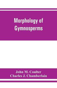 Cover image for Morphology of gymnosperms