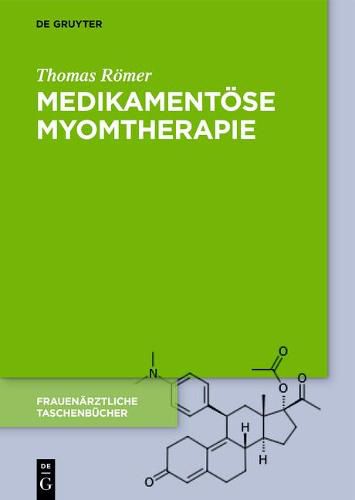 Medikamentoese Myomtherapie