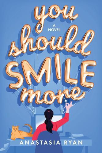 Cover image for You Should Smile More: A Novel