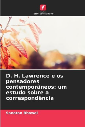 Cover image for D. H. Lawrence e os pensadores contemporaneos