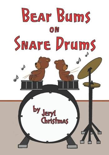 Cover image for Bear Bums on Snare Drums