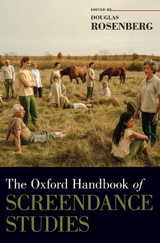 Cover image for The Oxford Handbook of Screendance Studies