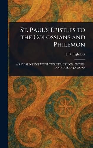 Cover image for St. Paul's Epistles to the Colossians and Philemon