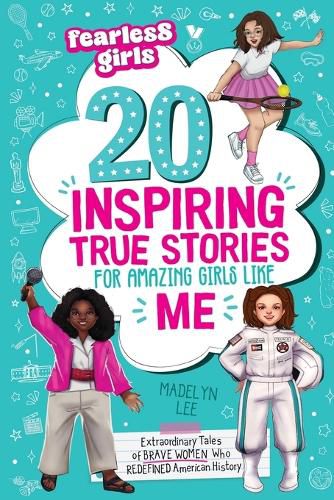 Cover image for Fearless Girls 20 Inspiring True Stories for Amazing Girls Like Me