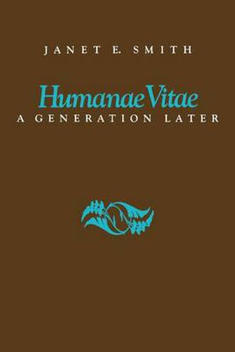 Cover image for Humanae Vitae: A Generation Later