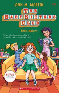 Cover image for Hello, Mallory (the Baby-Sitters Club #14): Volume 14