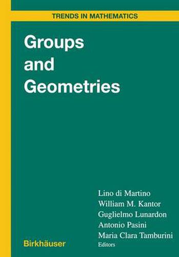 Groups and Geometries: Siena Conference, September 1996