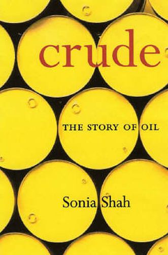 Crude: The Story of Oil