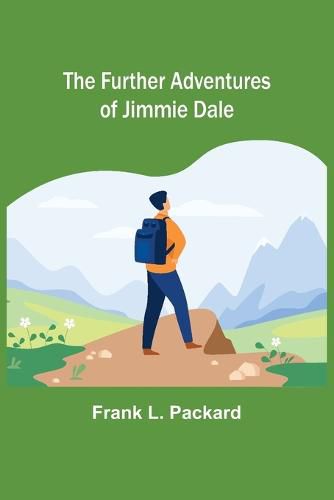 The Further Adventures of Jimmie Dale