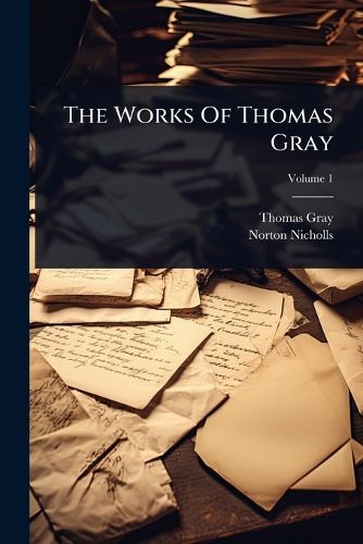 Cover image for The Works Of Thomas Gray