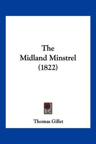 Cover image for The Midland Minstrel (1822)