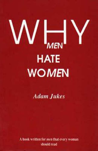 Cover image for Why Men Hate Women