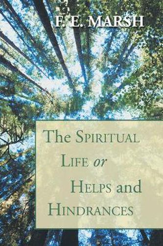 Cover image for Spiritual Life, or Helps and Hindrances