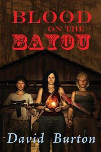 Cover image for Blood on the Bayou