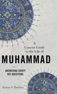 Cover image for Concise Guide to the Life of Muhammad