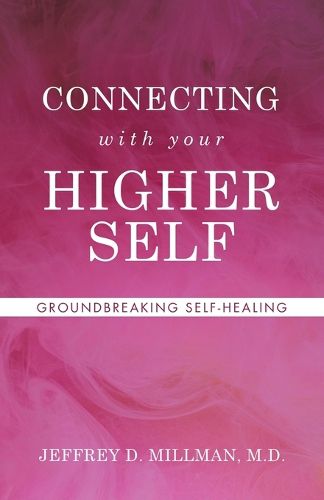 Cover image for CONNECTING with your HIGHER SELF
