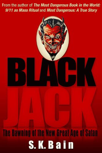 Cover image for Black Jack: The Dawning of the New Great Age of Satan