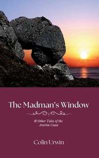 Cover image for The Madman's Window