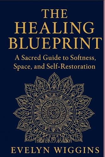 Cover image for The Healing Blueprint