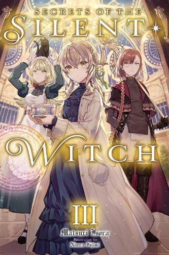 Cover image for Secrets of the Silent Witch, Vol. 3