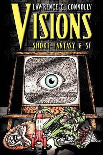 Cover image for Visions: Short Fantasy & SF
