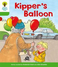 Cover image for Oxford Reading Tree: Level 2: More Stories A: Kipper's Balloon