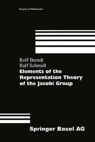 Cover image for Elements of the Representation Theory of the Jacobi Group