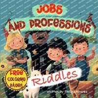 Cover image for Jobs Riddles and Coloring Pages for Kids