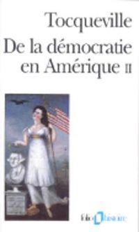 Cover image for De la democratie en Amerique II