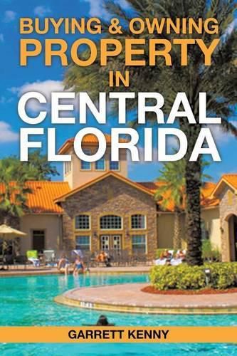 Cover image for Buying & Owning Property in Central Florida