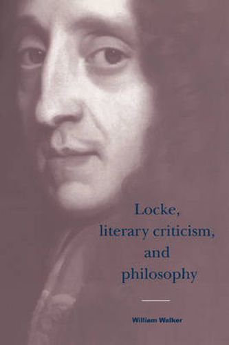 Cover image for Locke, Literary Criticism, and Philosophy