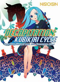 Cover image for Decapitation: Kubikiri Cycle
