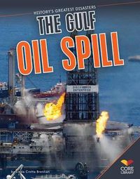 Cover image for The Gulf Oil Spill