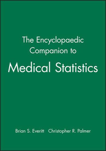 The Encyclopaedic Companion to Medical Statistics