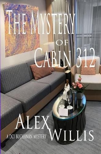 Cover image for The Mystery of Cabin 312