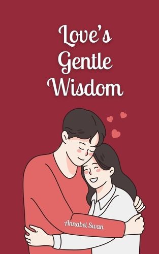 Cover image for Love's Gentle Wisdom