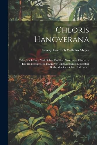 Cover image for Chloris Hanoverana