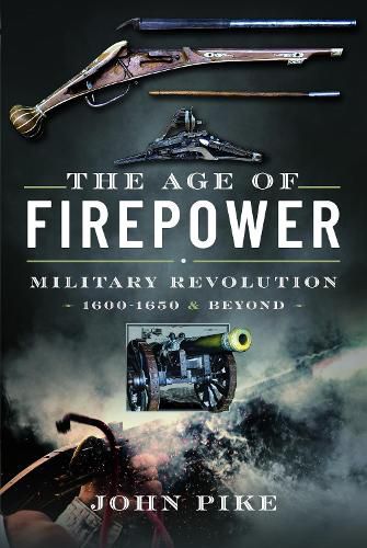 Cover image for The Age of Firepower