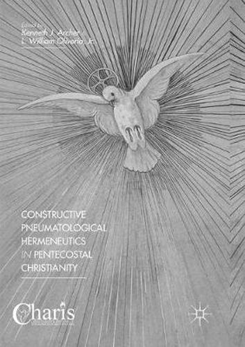 Cover image for Constructive Pneumatological Hermeneutics in Pentecostal Christianity