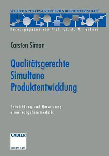 Cover image for Qualitatsgerechte Simultane Produktentwicklung: Entwicklung Und Umsetzung Eines Vorgehensmodells