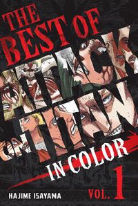 Cover image for The Best of Attack on Titan: In Color Vol. 1