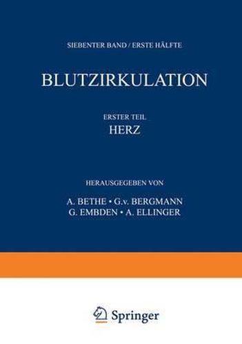 Cover image for Handbuch Der Normalen Und Pathologischen Physiologie: 7. Band / Erste Halfte - Blutzykulation