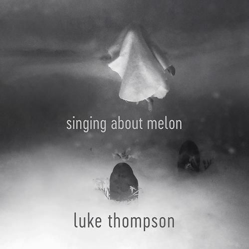 Cover image for Singing About Melon