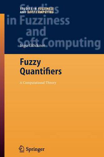Cover image for Fuzzy Quantifiers: A Computational Theory