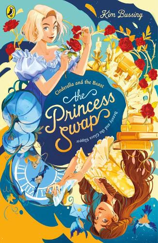 Cover image for The Princess Swap 1: Cinderella and the Beast (or, Beauty and the Glass Slipper)