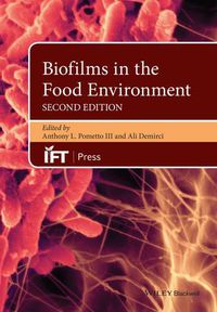 Cover image for Biofilms in the Food Environment
